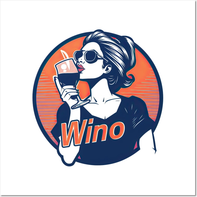 Wino 4 ever Wall Art by obstinator